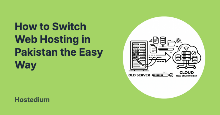 how to switch web hosting in Pakistan