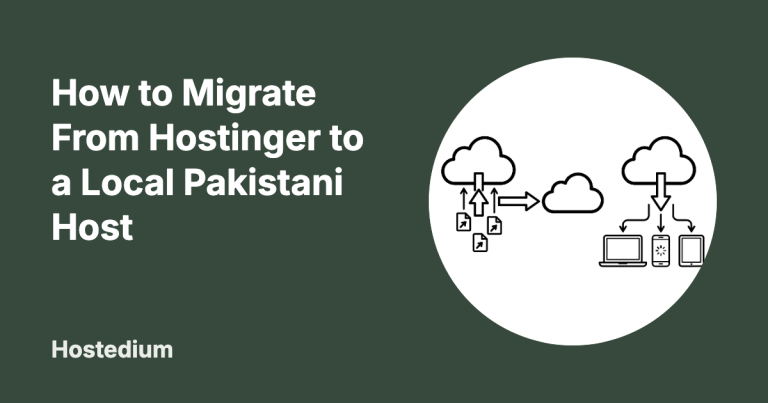 how to migrate from Hostinger in Pakistan