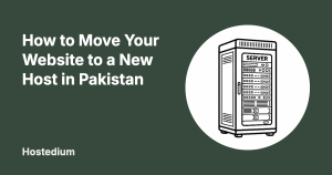 how to move a website to a new host in Pakistan